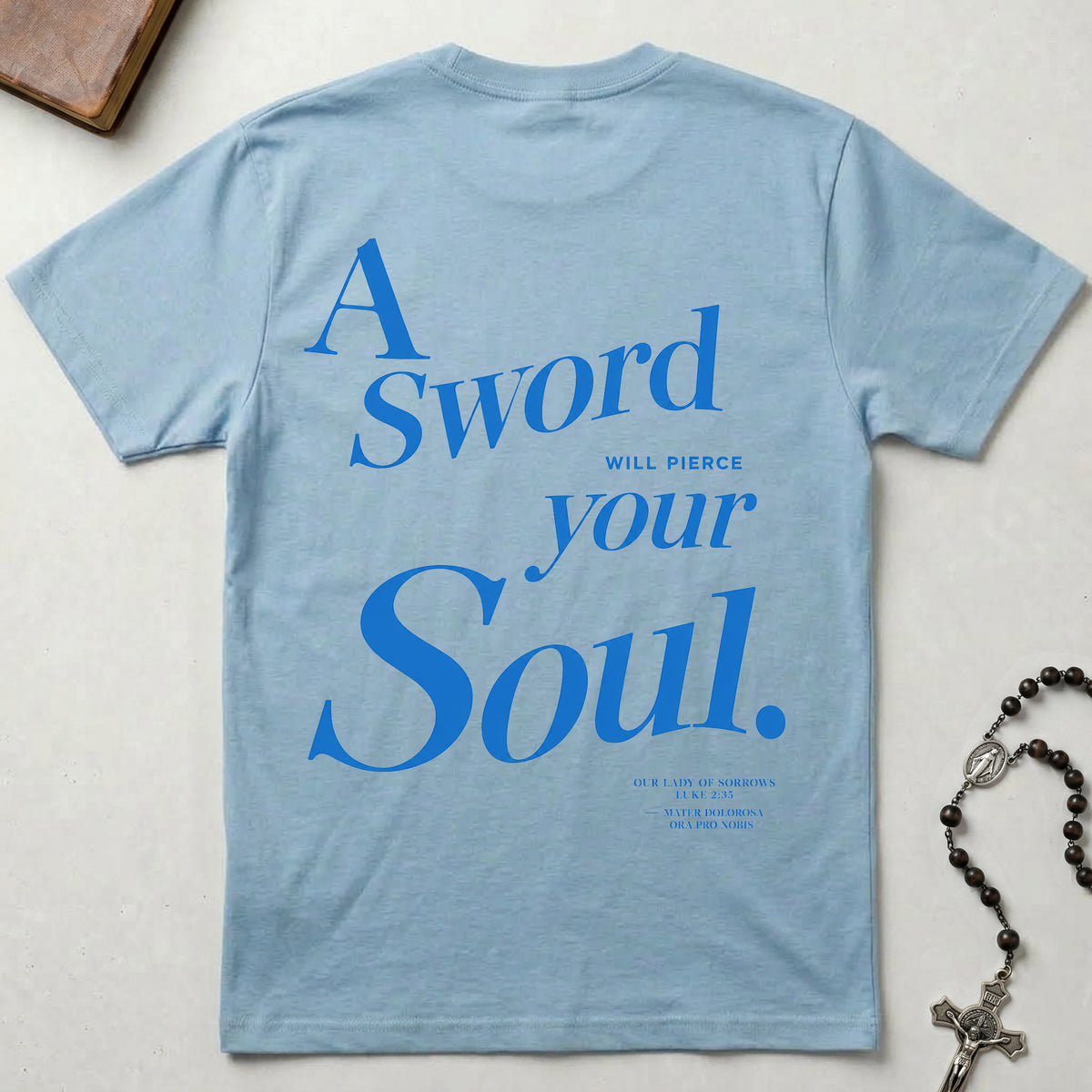 A Sword Will Pierce Your Soul T-Shirt