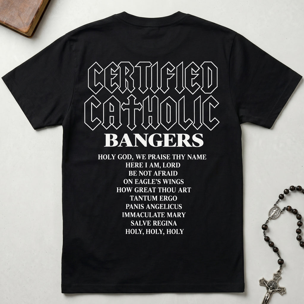 Certified Catholic Bangers T-Shirt