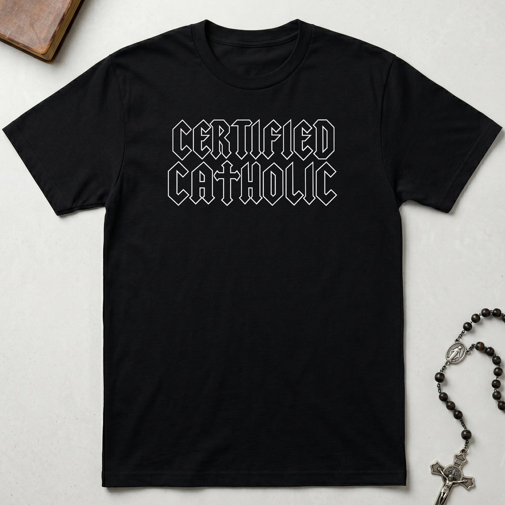 Certified Catholic Bangers T-Shirt