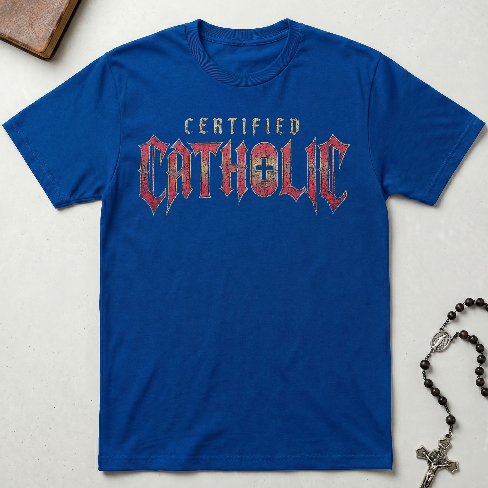 Certified Catholic - Iron Creed T-Shirt