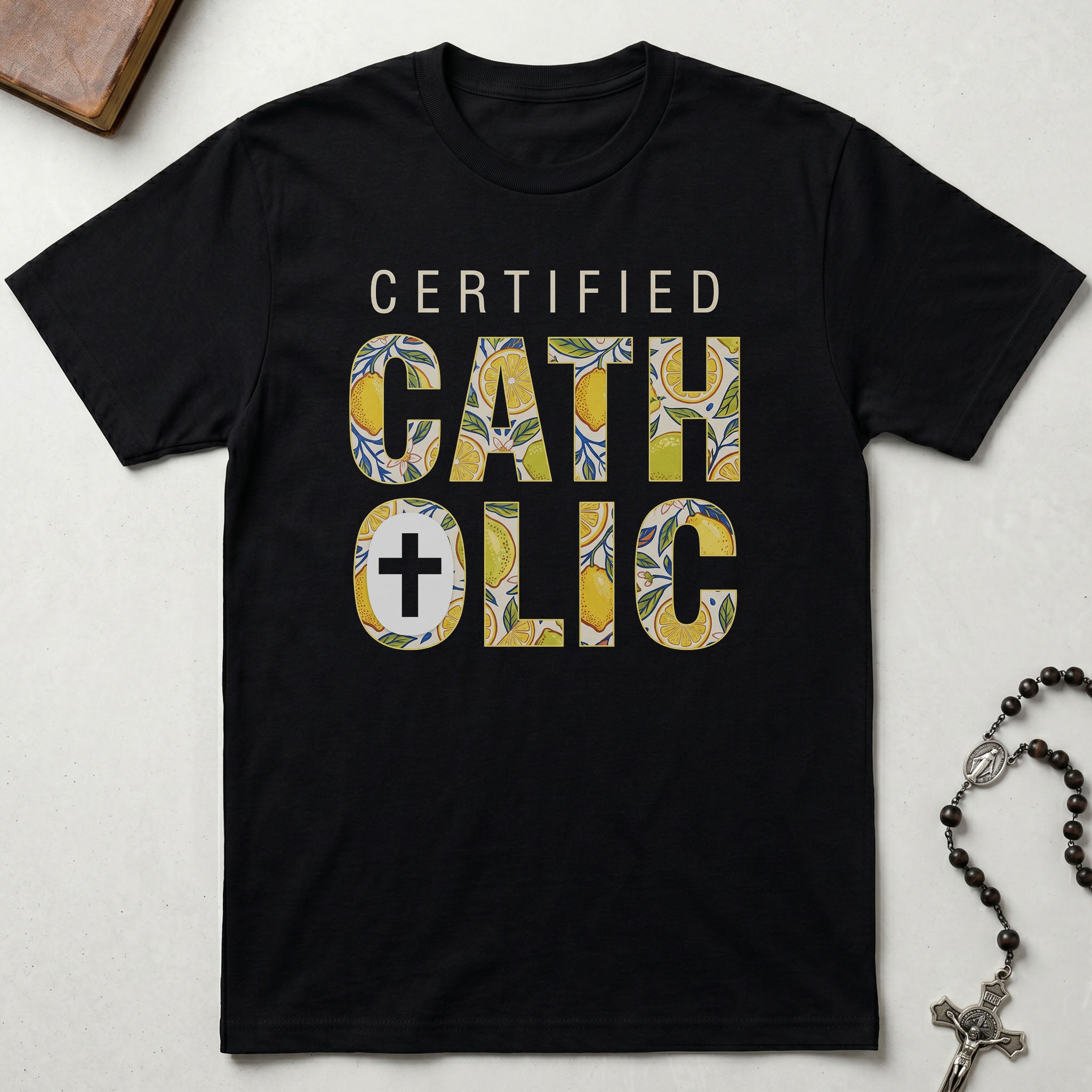 Certified Catholic - Lemons T-Shirt