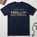 Certified Catholic - Stars & Stripes T-Shirt