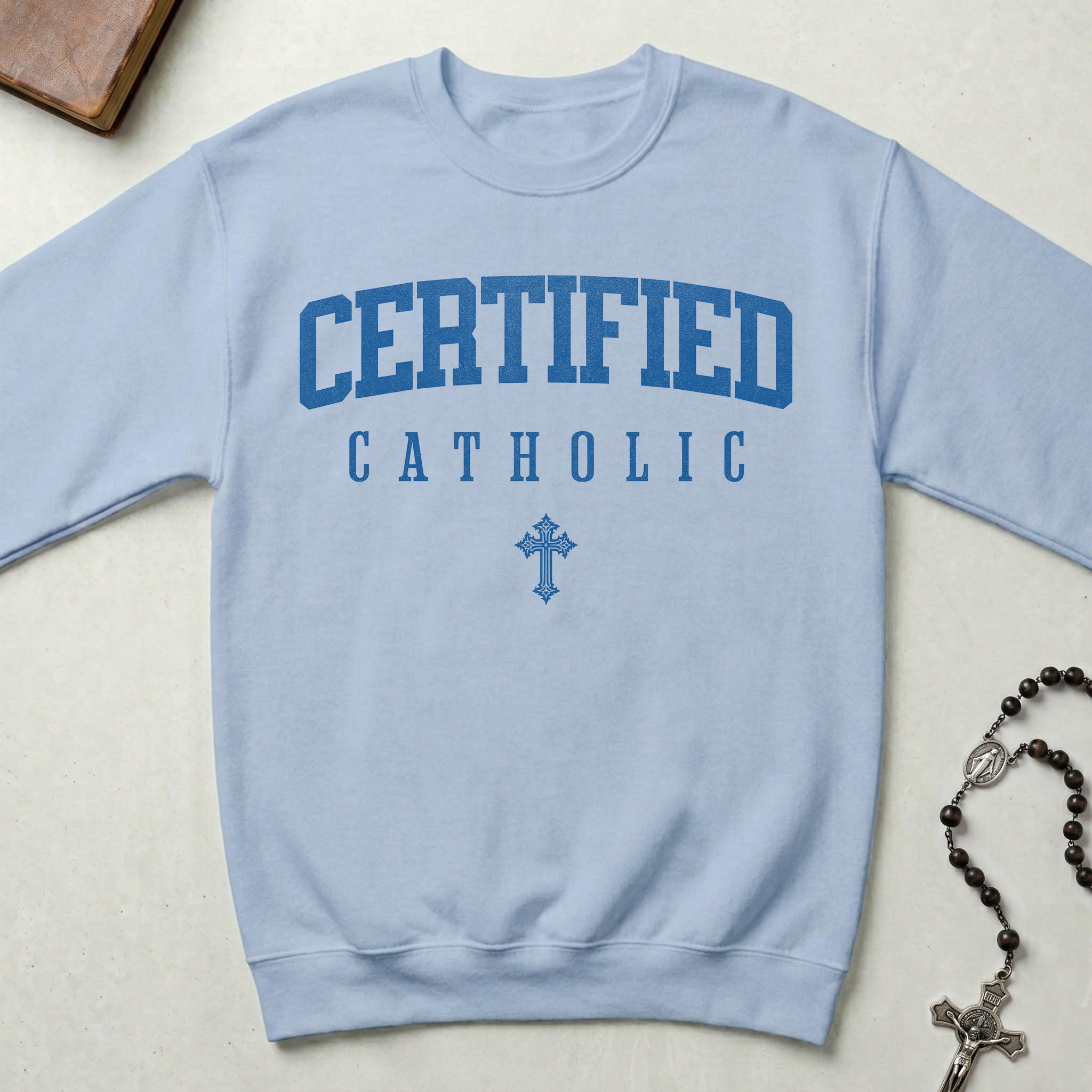 Certified Catholic Classic Crewneck