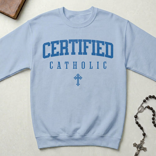 Certified Catholic Classic Crewneck