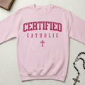 Certified Catholic Classic Crewneck