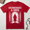 Encomiendate A Dios T-Shirt