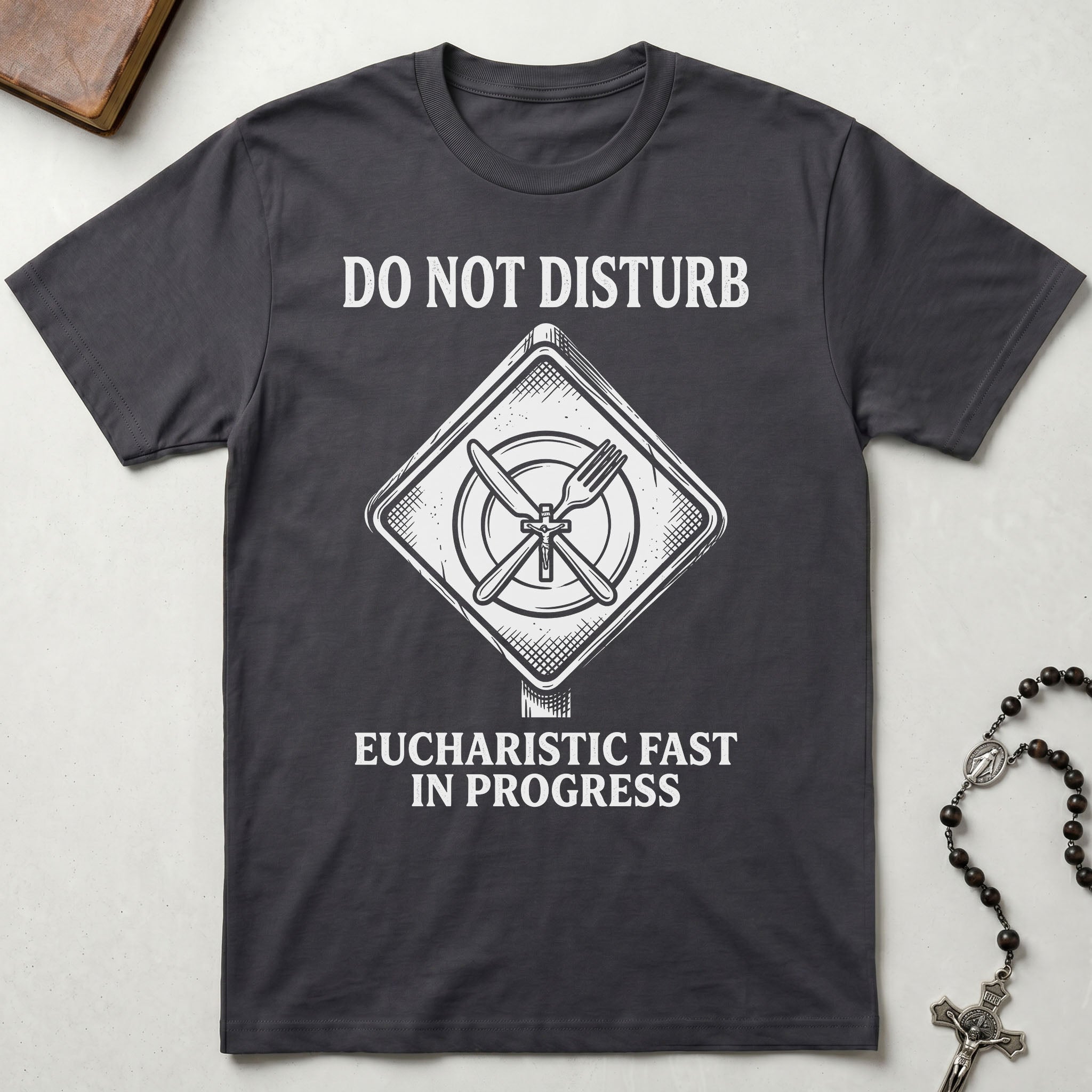 Eucharist Fast In Progress T-Shirt