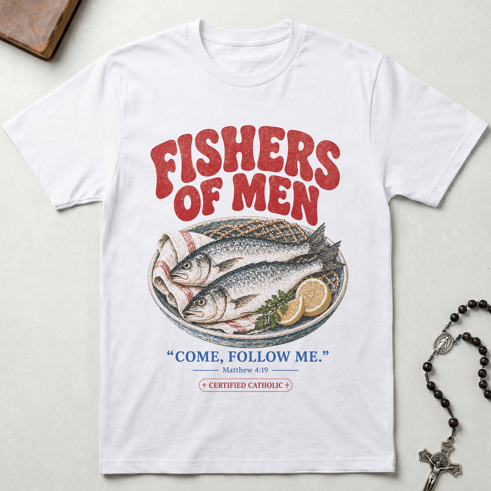 Fishers of Men T-Shirt