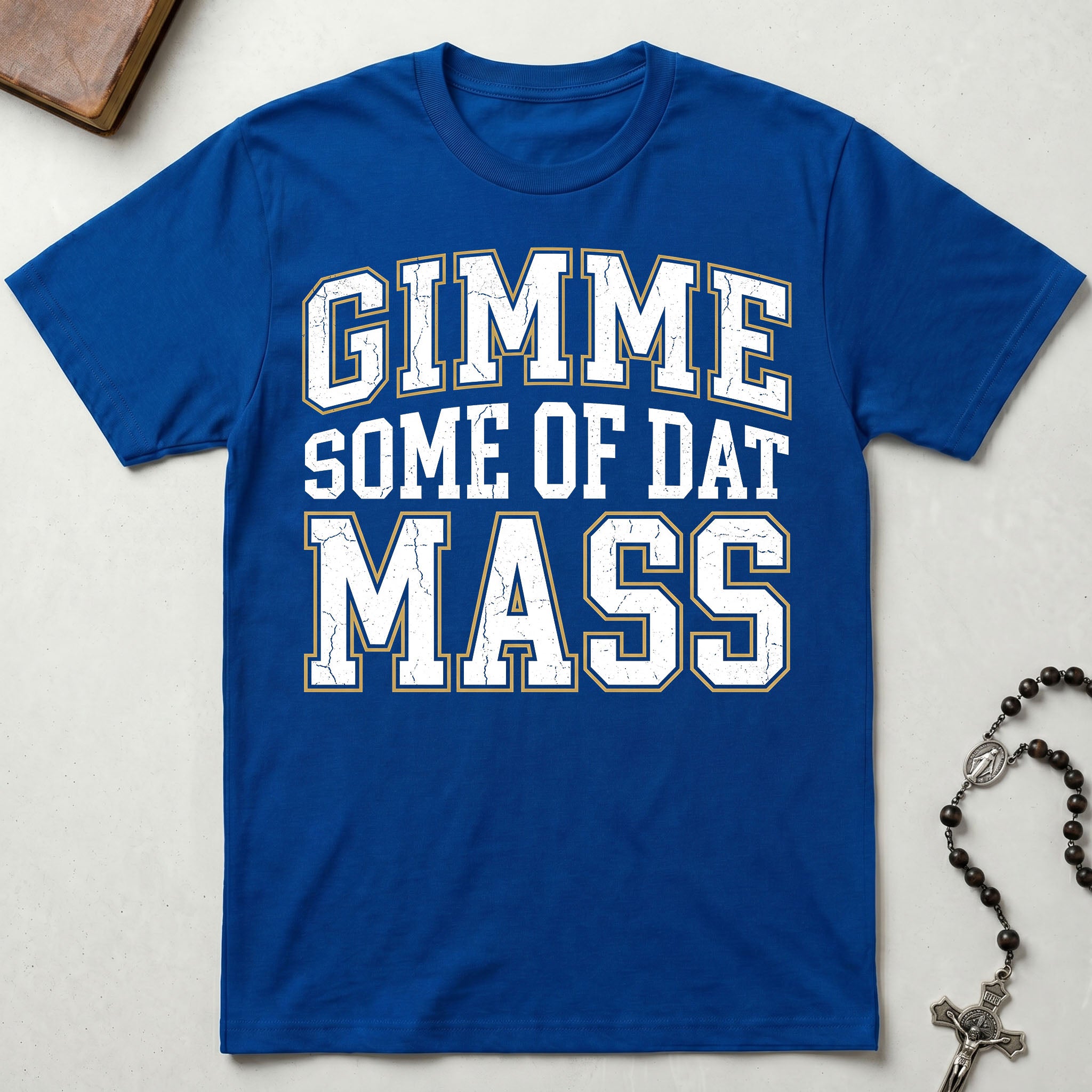 Gimme Some Of Dat Mass T-Shirt