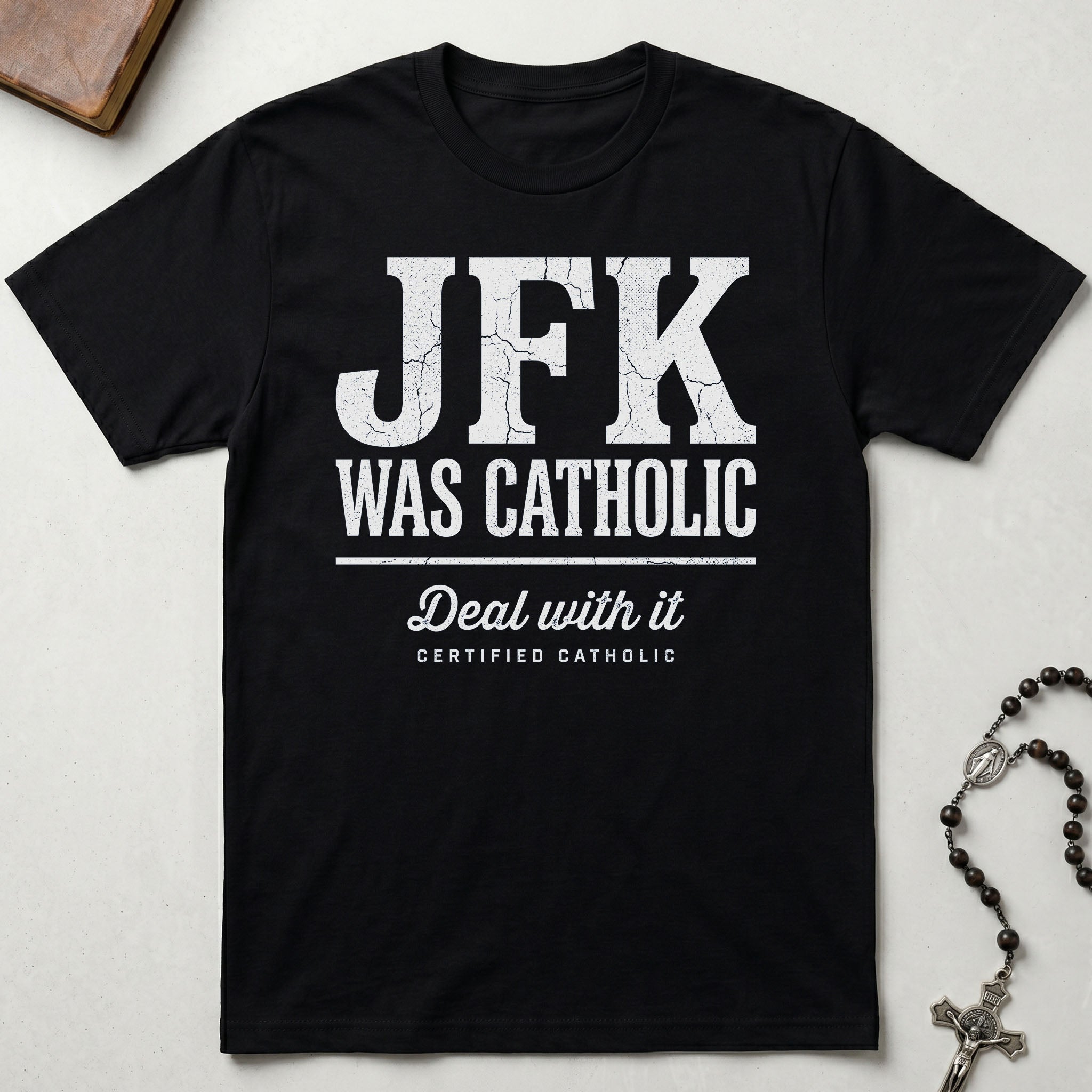 JFK Was Catholic T-Shirt