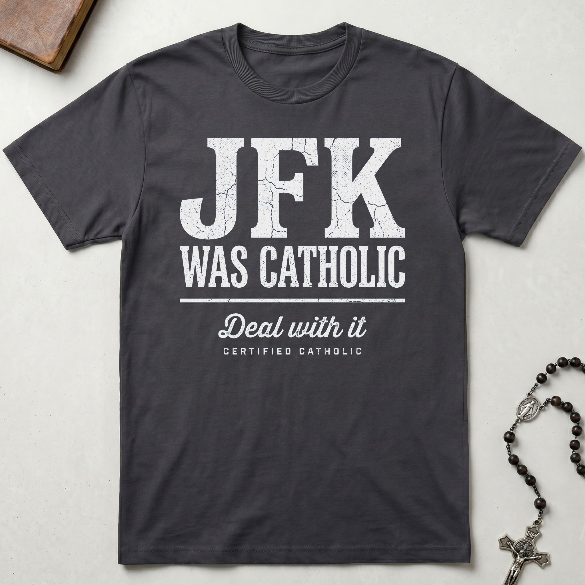 JFK Was Catholic T-Shirt