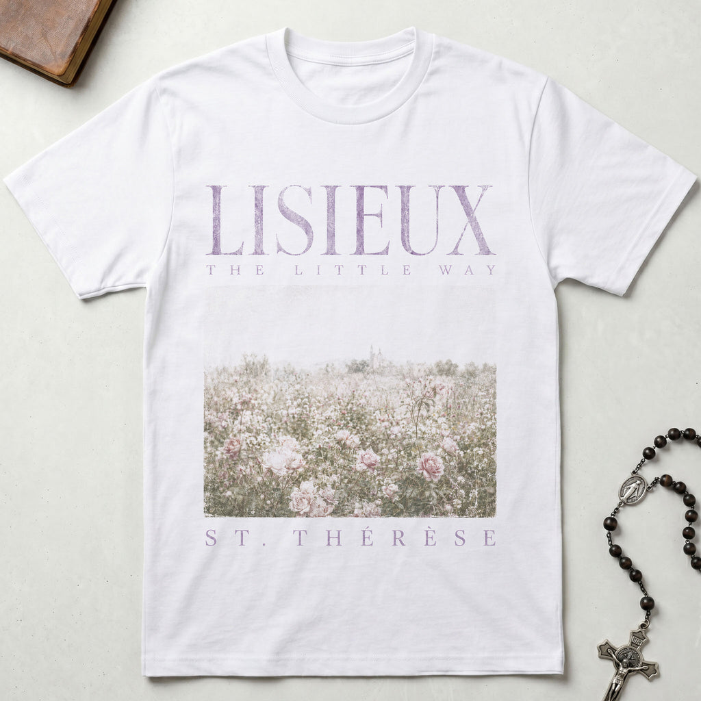 St. Therese Lisieux The Little Way T-Shirt