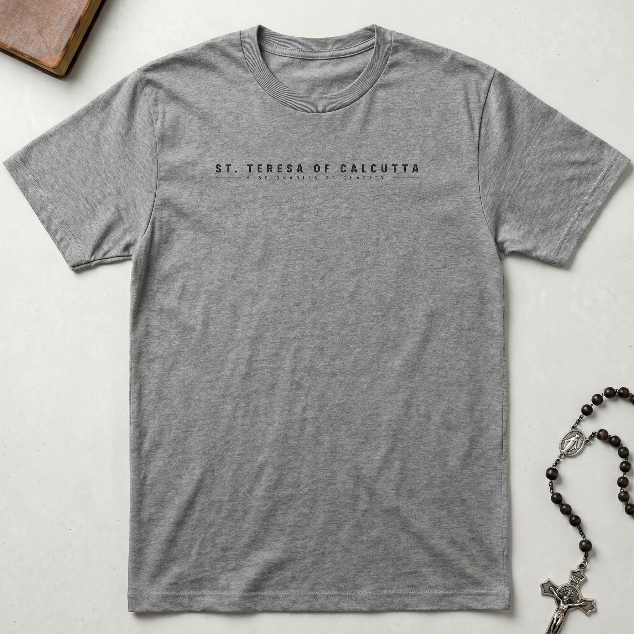 St. Teresa Love Until It Hurts T-Shirt
