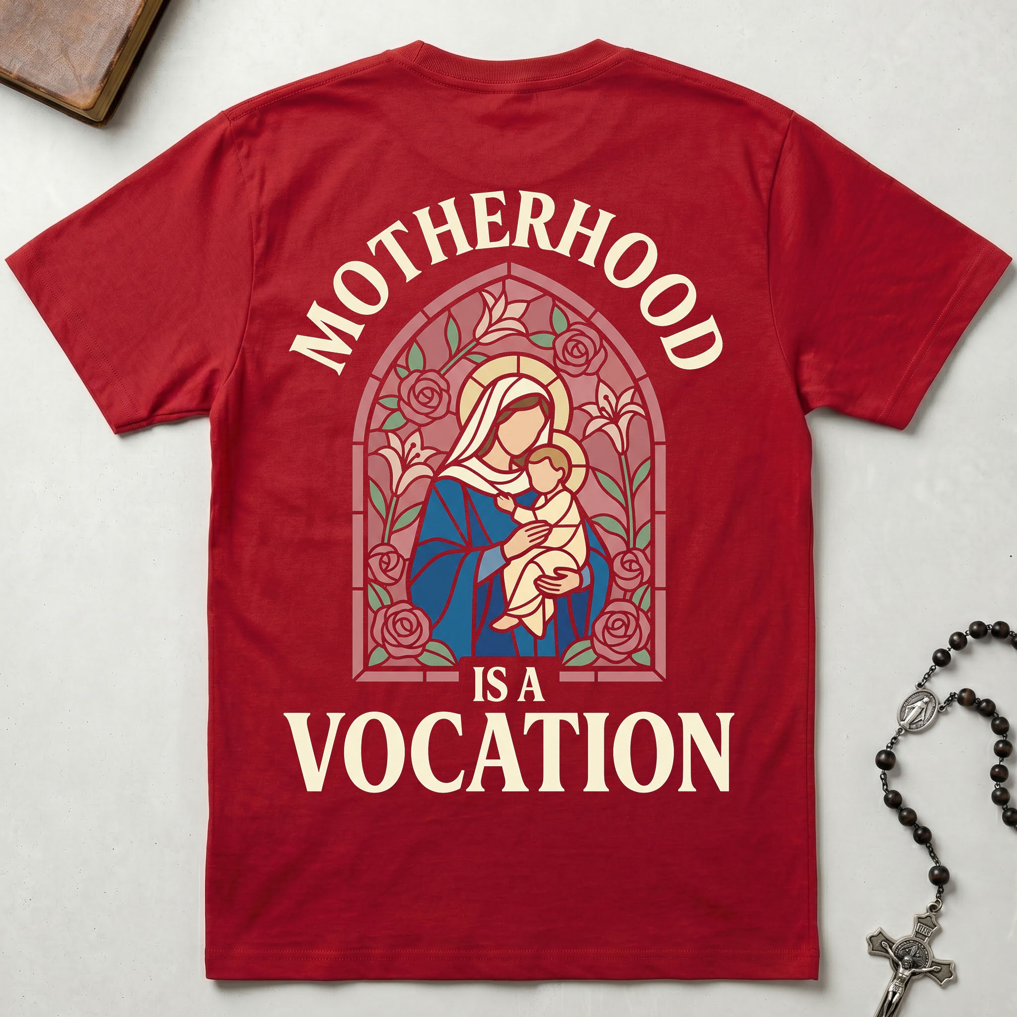 Motherhood is a Vocation T-Shirt