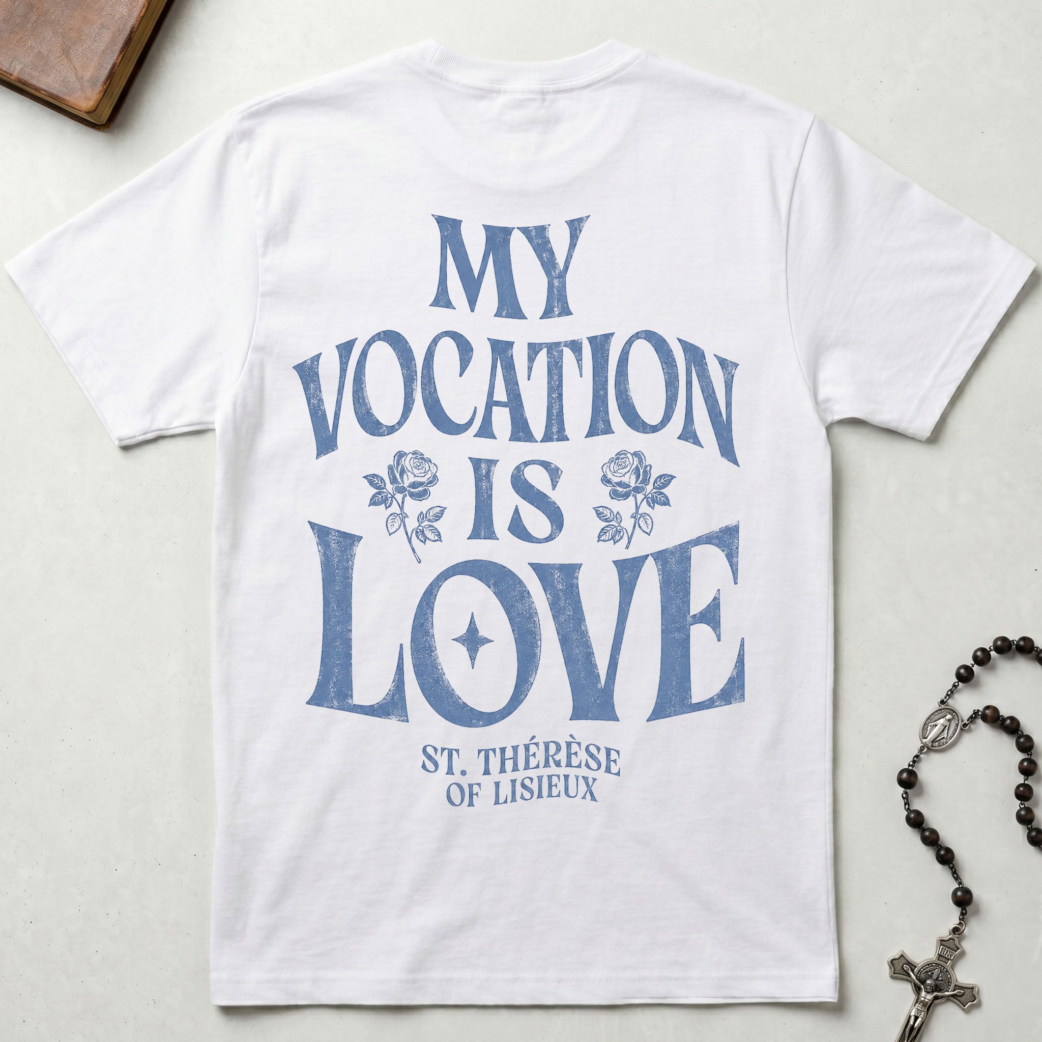 My Vocation is Love T-Shirt