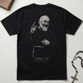 Certified Catholic - Padre Pio Wave T-Shirt