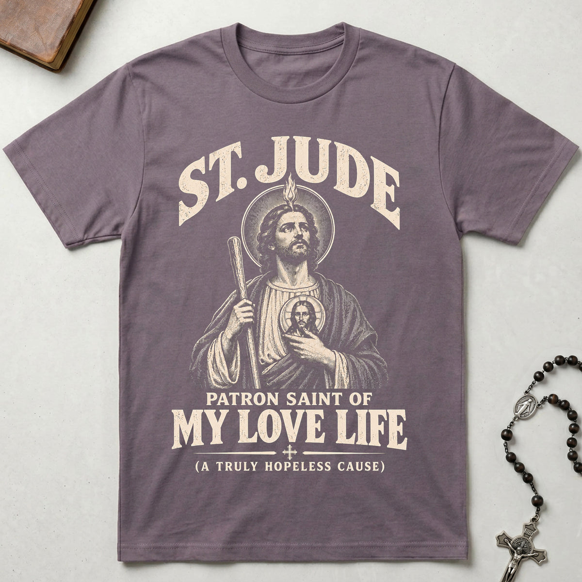 Patron Saint of My Love Life T-Shirt