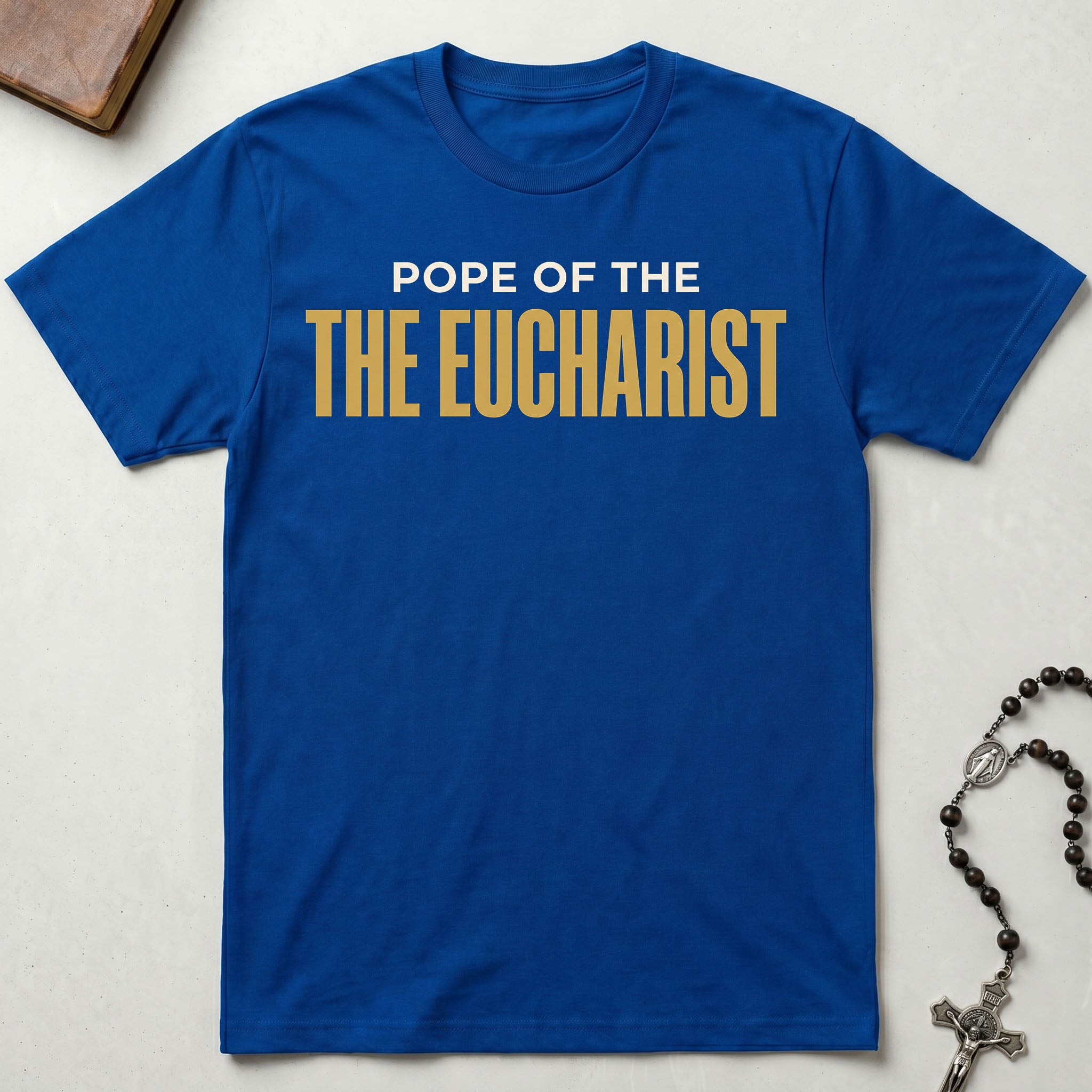 Pope of the Eucharist T-Shirt