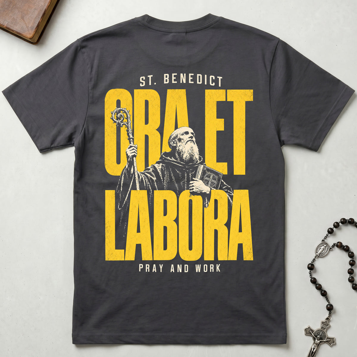 Pray and Work St. Benedict T-Shirt