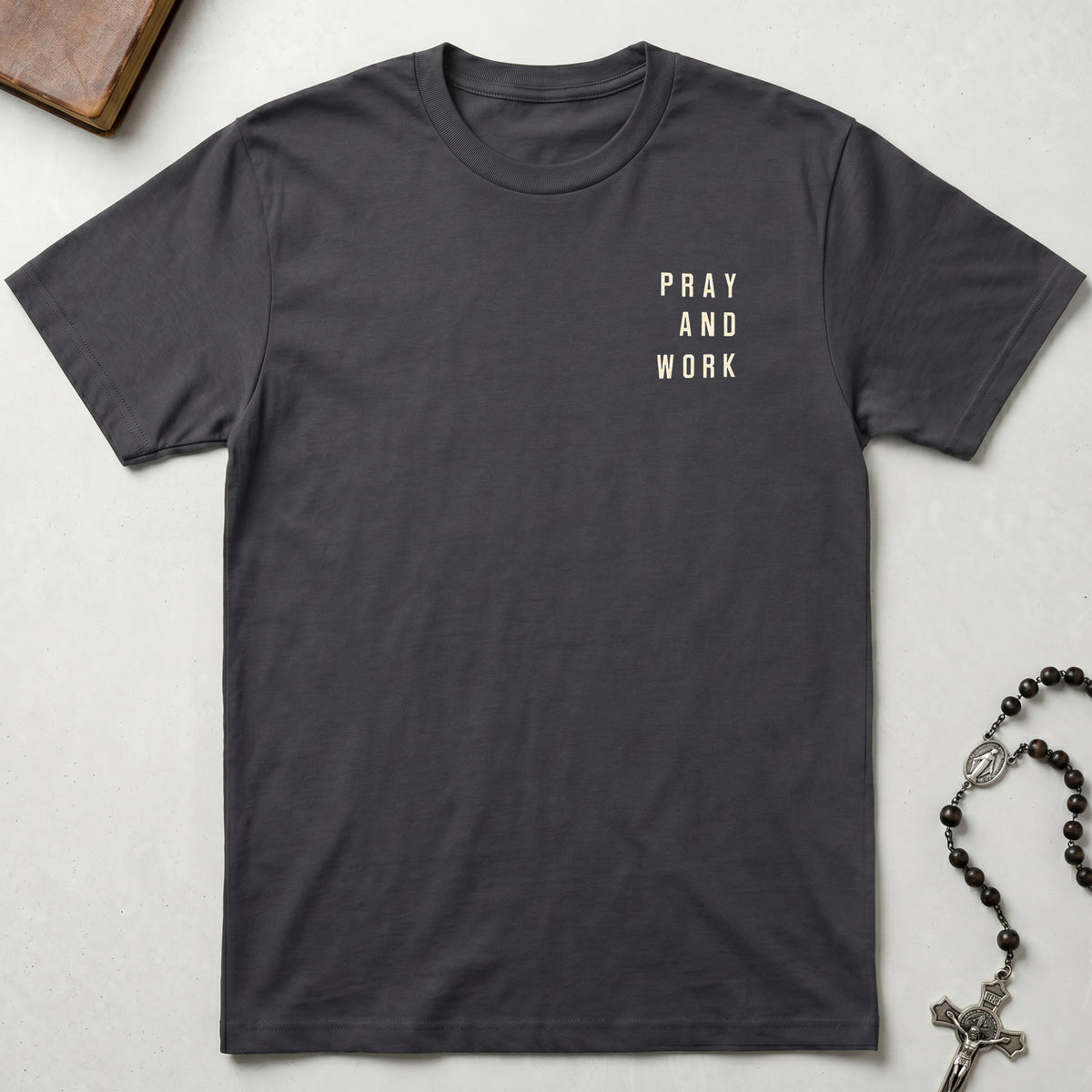 Pray and Work St. Benedict T-Shirt