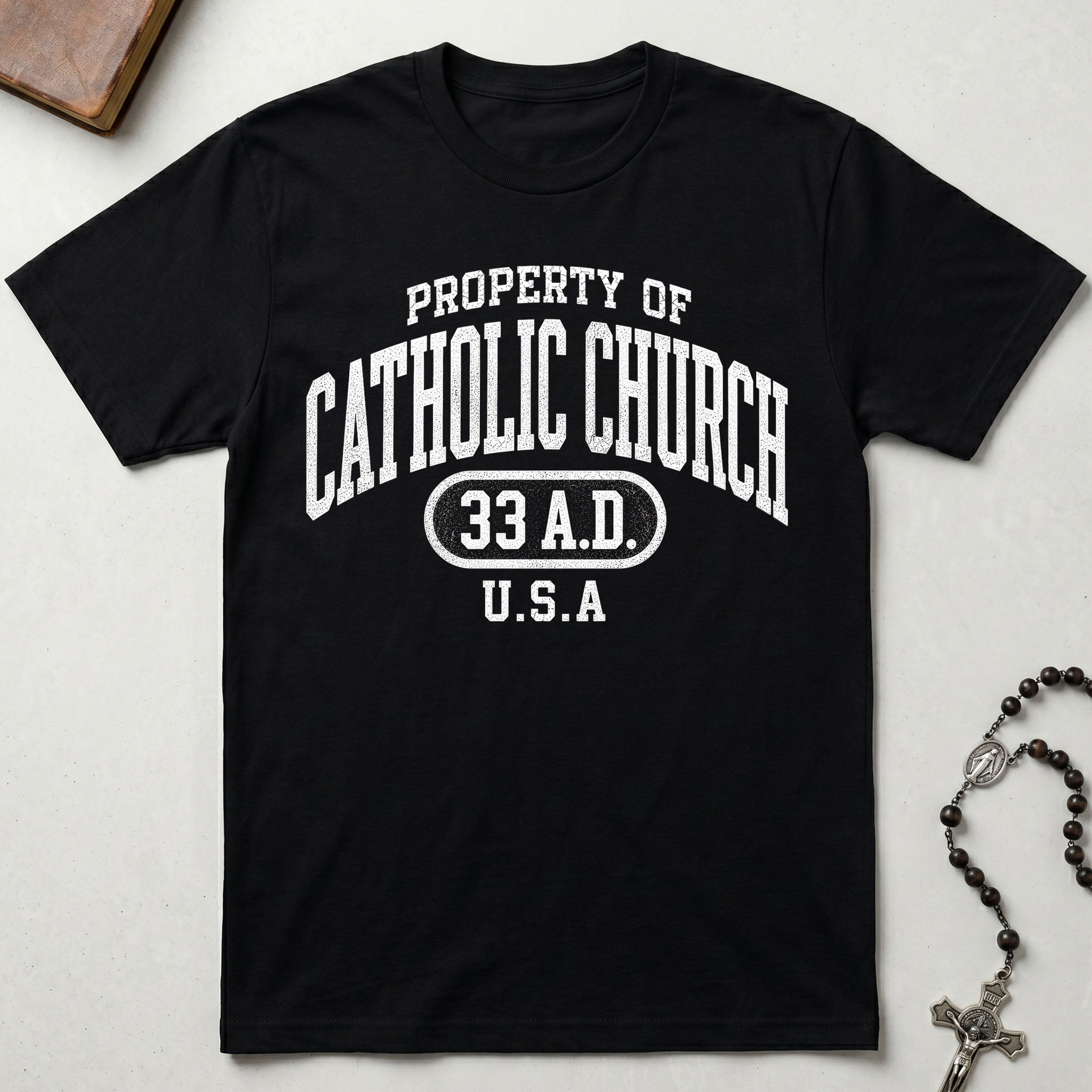 Property Of Catholic Church T-Shirt