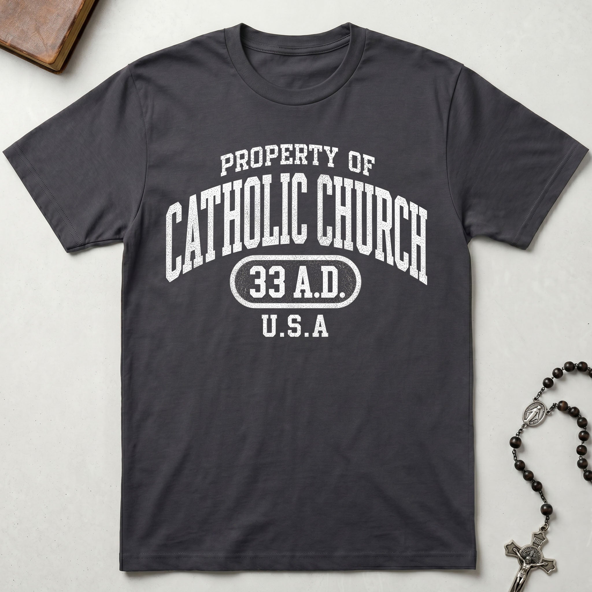 Property Of Catholic Church T-Shirt