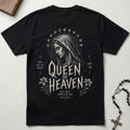 Queen of Heaven T-Shirt