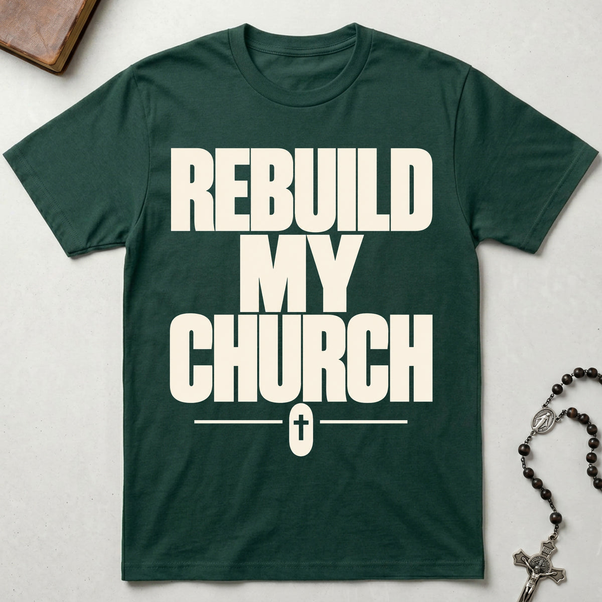 Rebuild My Church T-Shirt