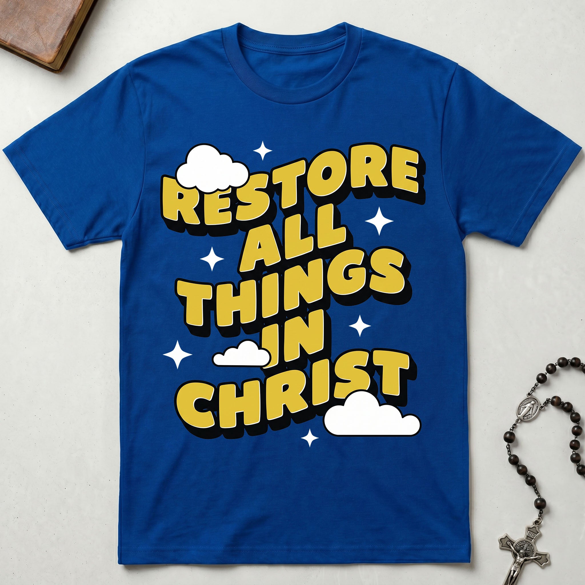 Restore All Things in Christ T-Shirt
