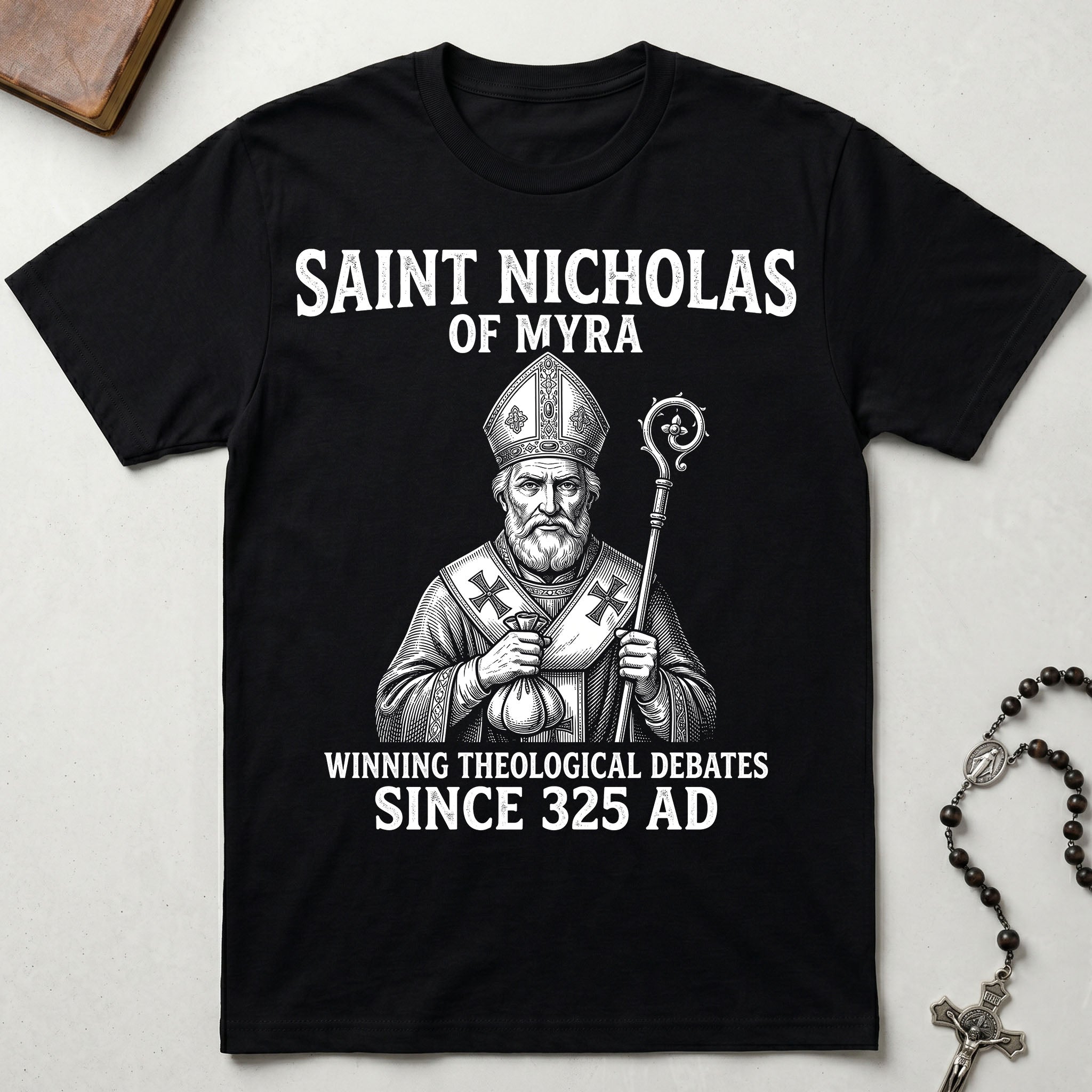 St. Nicholas of Myra Winning Debates T-Shirt