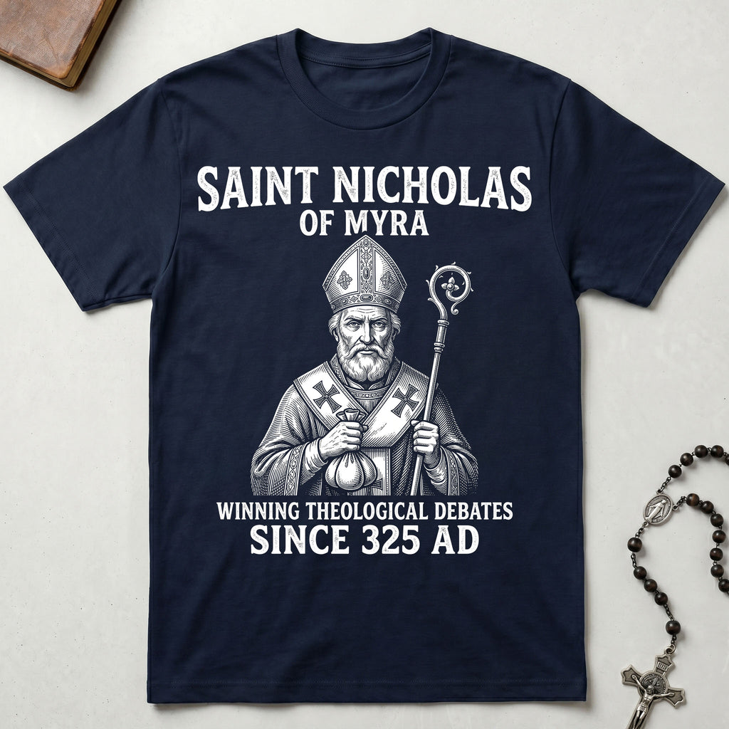 St. Nicholas of Myra Winning Debates T-Shirt