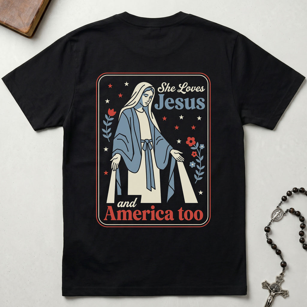 She Loves Jesus and America Too T-Shirt
