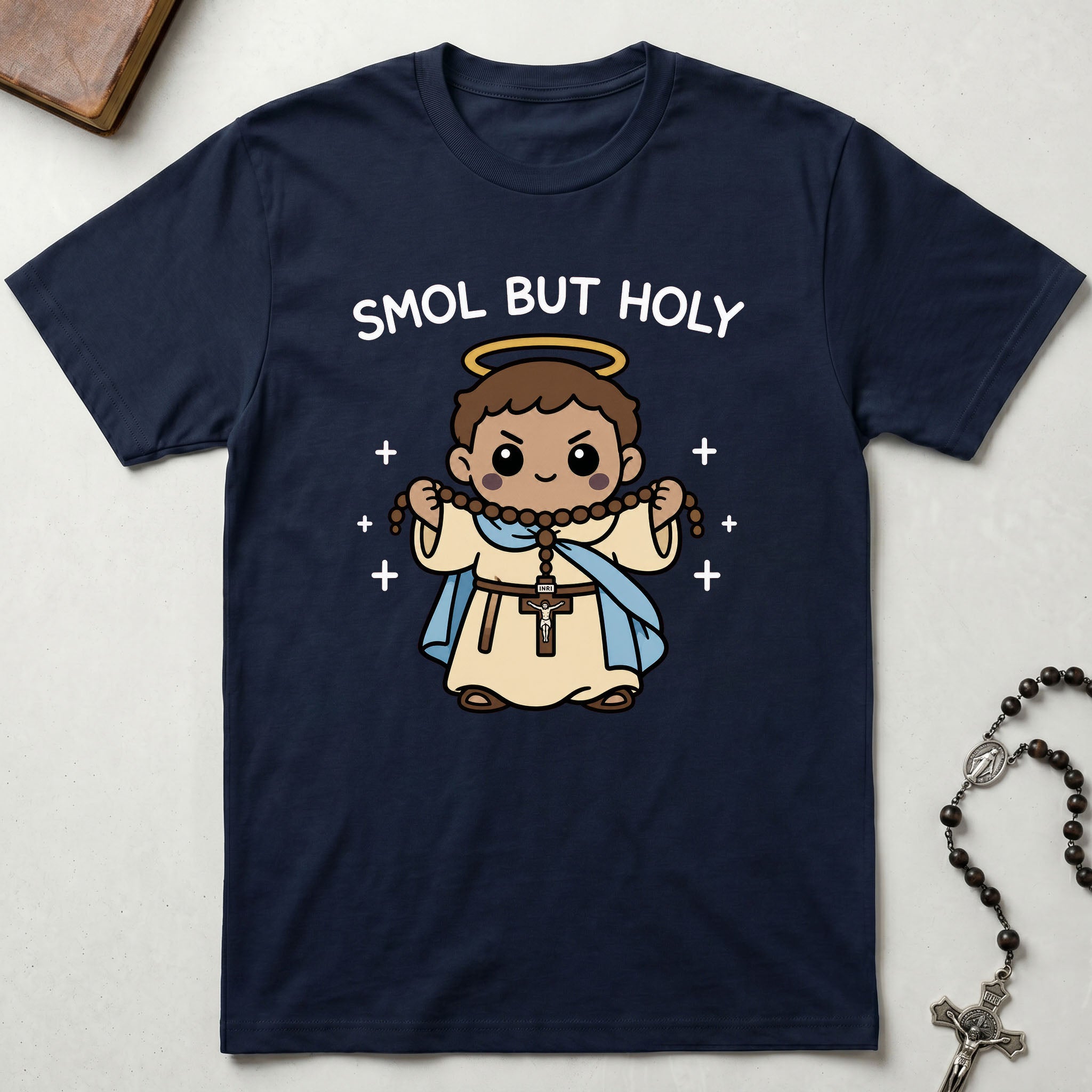 Smol But Holy T-Shirt
