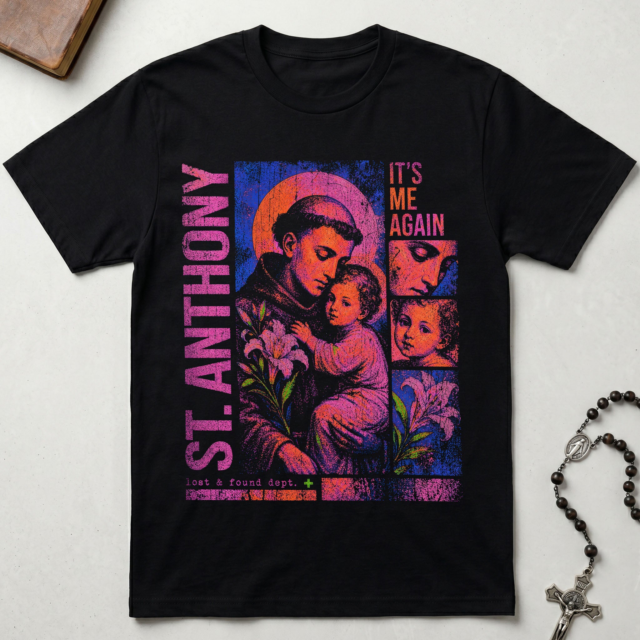 St. Anthony It's Me Again T-Shirt