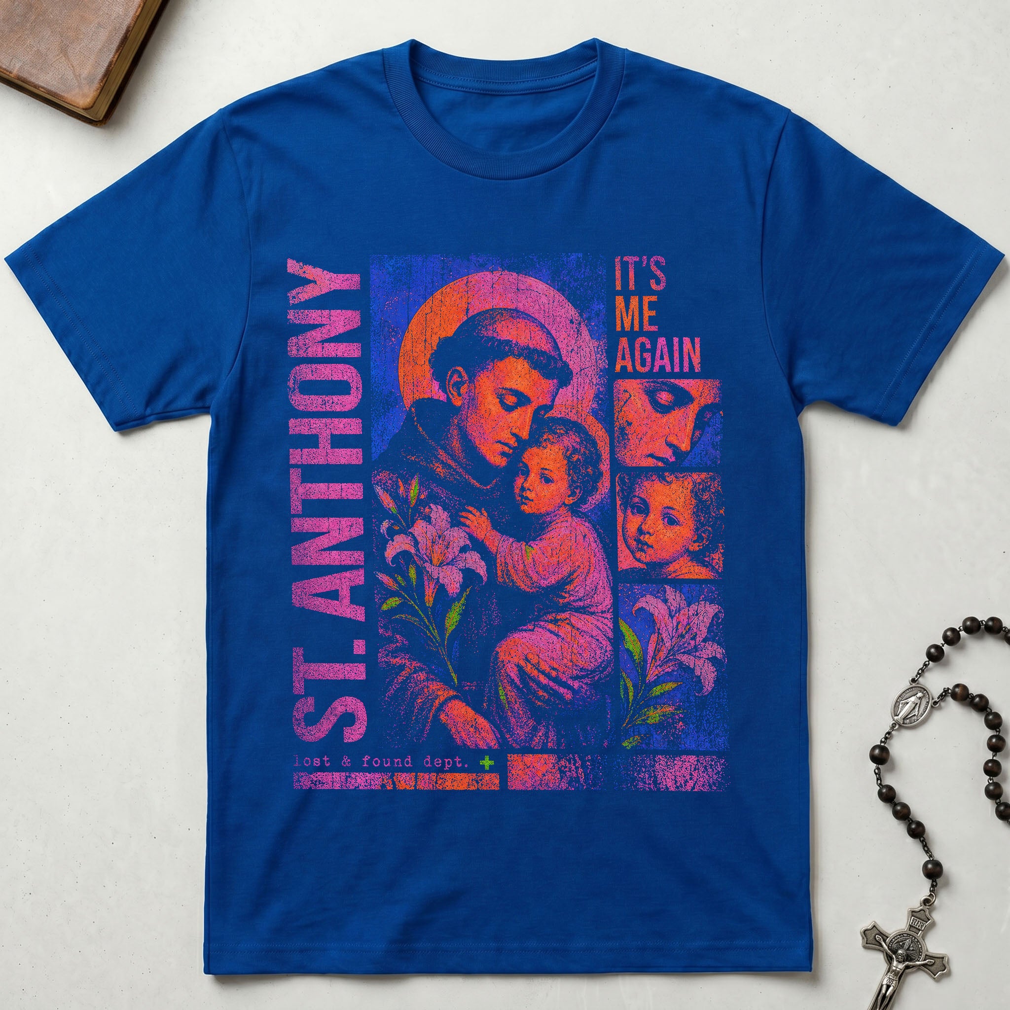 St. Anthony It's Me Again T-Shirt