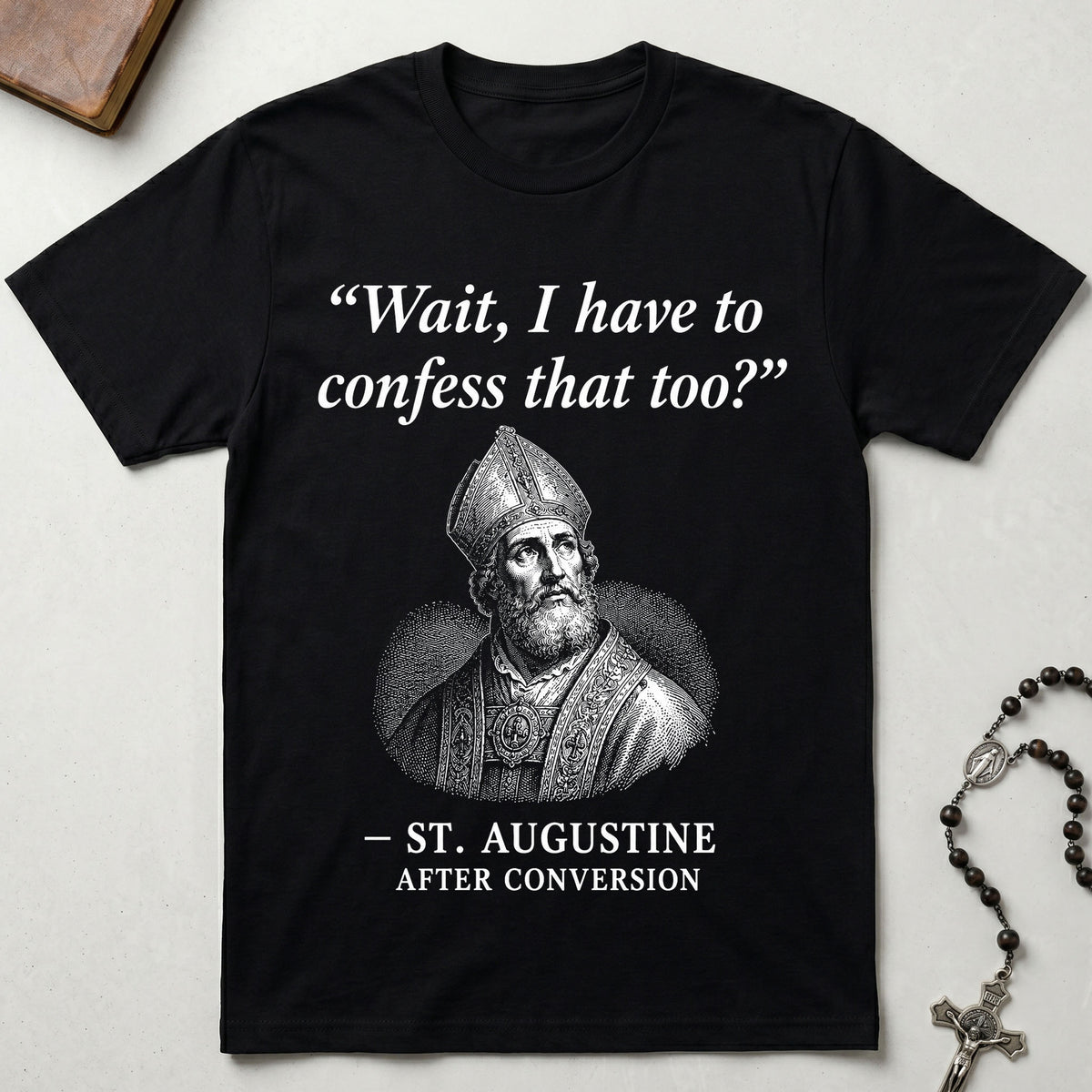 St. Augustine Quote T-Shirt