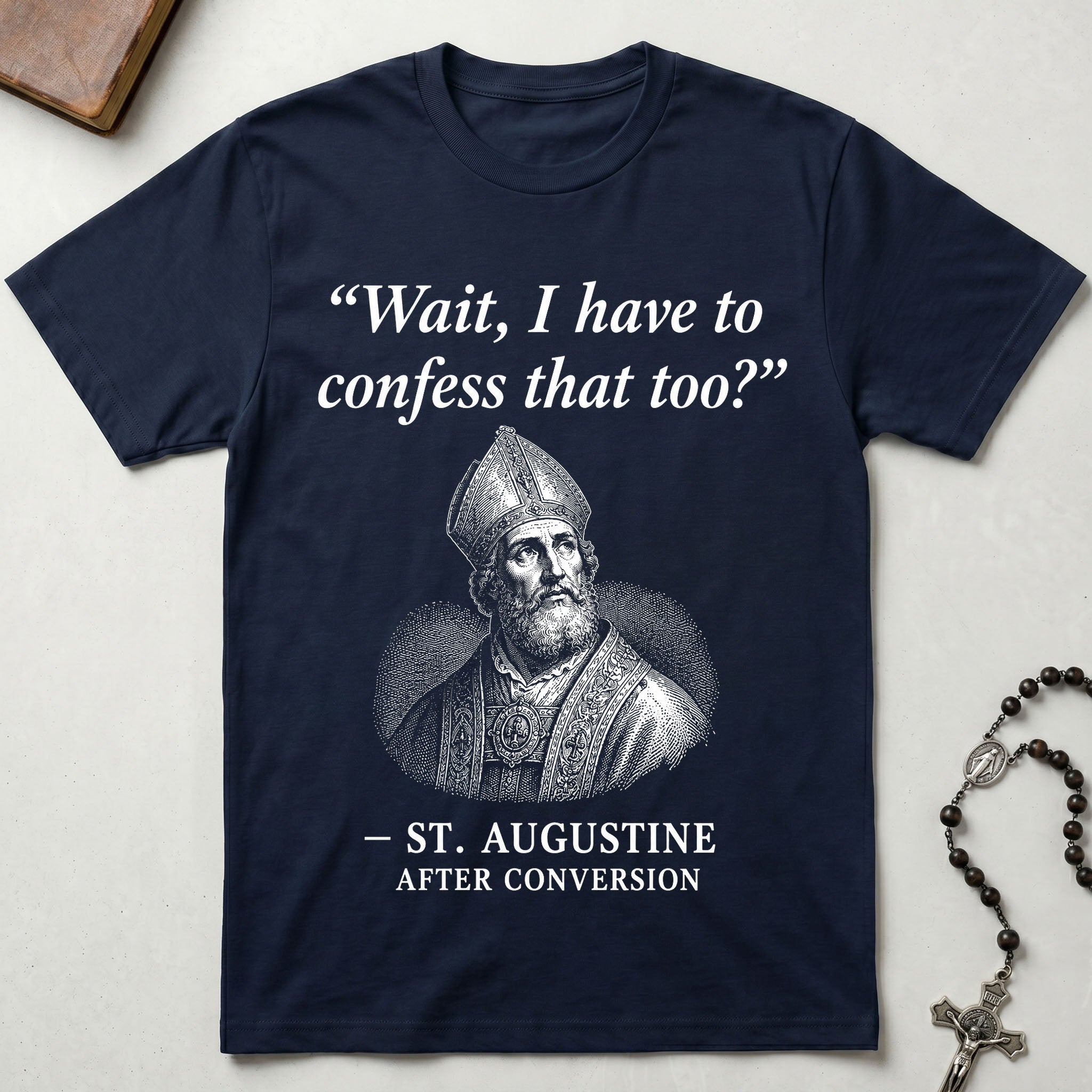 St. Augustine Quote T-Shirt
