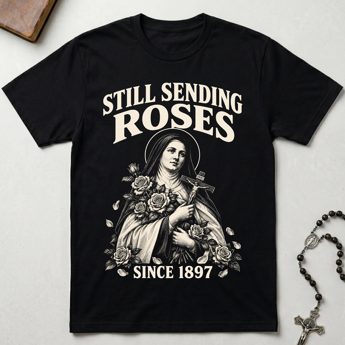 Still Sending Roses T-Shirt