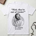 St. Joseph Quote T-Shirt