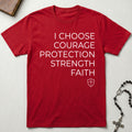 St. Michael I Choose Courage T-Shirt