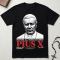 Pius X Restore All Things in Christ T-Shirt