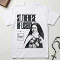 St. Therese of Lisieux Pray for Us T-Shirt