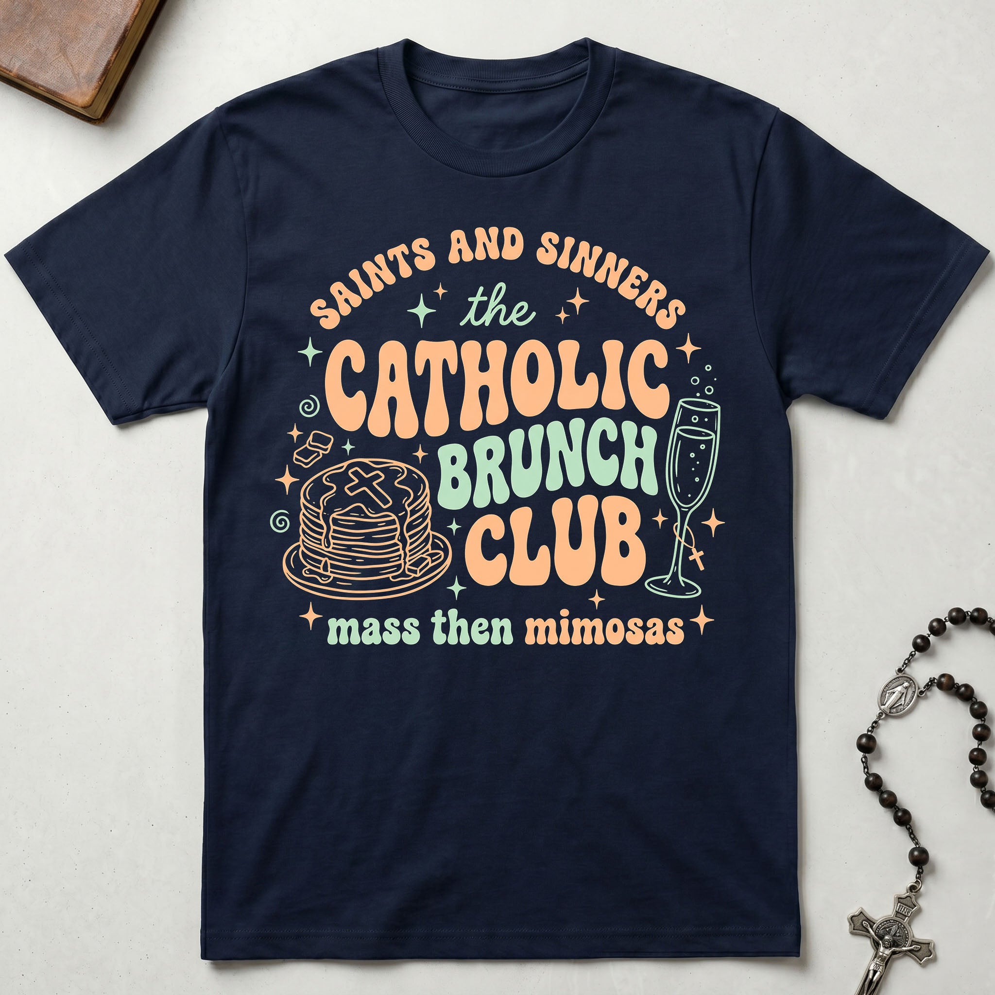 The Catholic Brunch Club T-Shirt